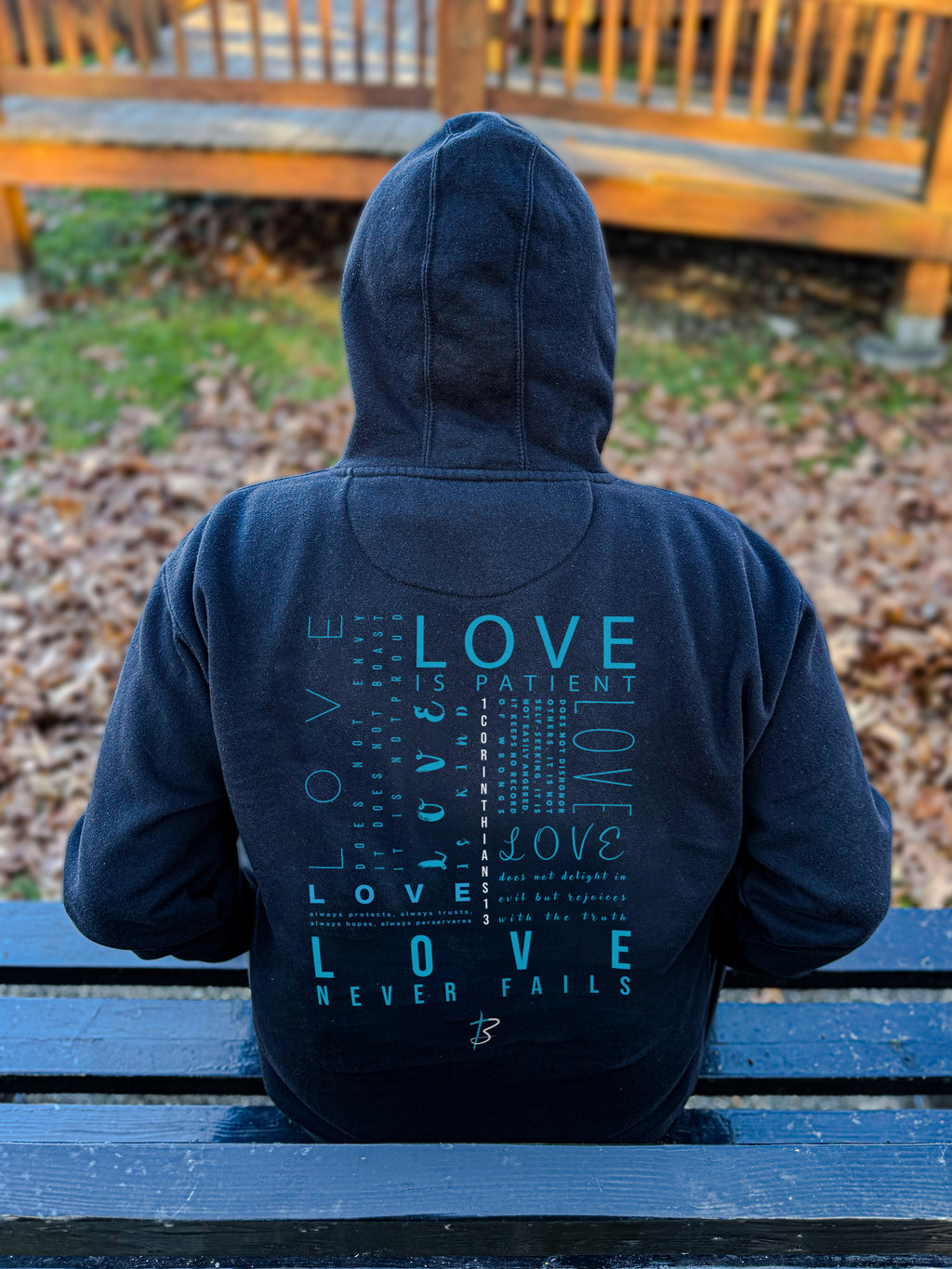 "Love Never Fails" Hoodie